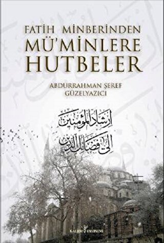 Fatih Minberinden Müminlere Hutbeler (2 Cilt Takım) (Ciltli) Abdurrahm