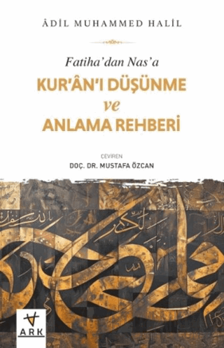 Fatiha’dan Nas’a Kur’an’ı Düşünme ve Anlama Rehberi Adil Muhammed Hali