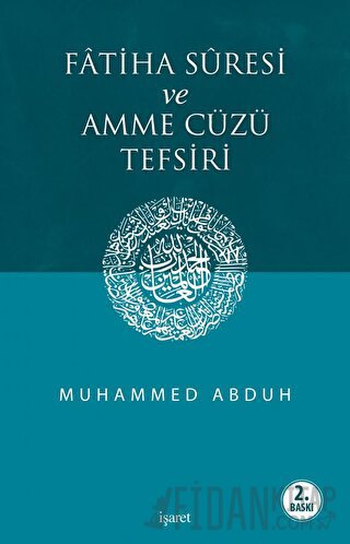 Fatiha Suresi ve Amme Cüzü Tefsiri Muhammed Abduh