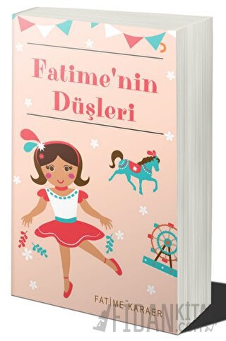 Fatime'nin Düşleri Fatime Karaer