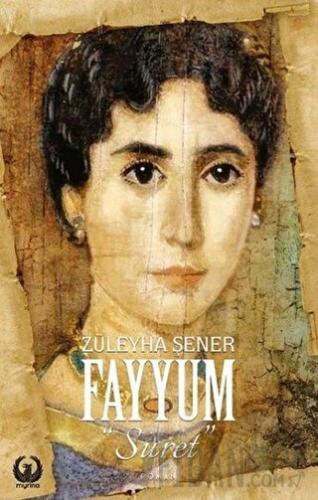 Fayyum - Suret Züleyha Şener