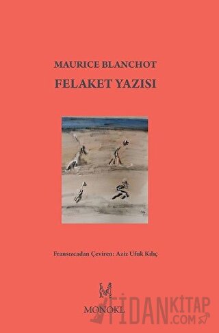 Felaket Yazısı Maurice Blanchot