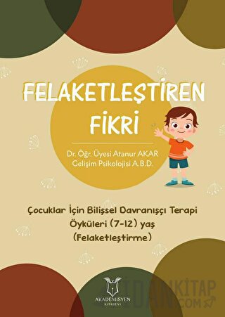 Felaketleştiren Fikri Atanur Akar