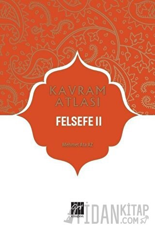 Felsefe 2 - Kavram Atlası Mehmet Ata Az