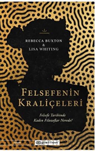 Felsefenin Kraliçeleri Rebecca Buxton