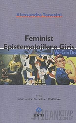 Feminist Epistemolojilere Giriş Alessandra Tanesini