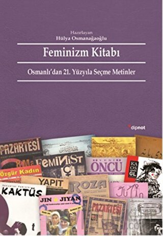 Feminizm Kitabı Hülya Osmanağaoğlu