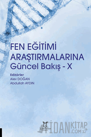 Fen Eğitimi Araştırmalarına Güncel Bakış - X Kolektif