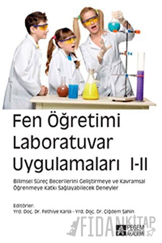 Fen Öğretimi Laboratuvar Uygulamaları 1-2 Kolektif