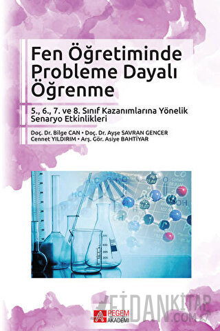 Fen Öğretiminde Probleme Dayalı Öğrenme Asiye Bahtiyar