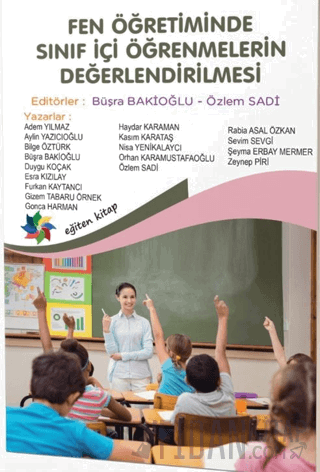 Fen Öğretiminde Sınıf İçi Öğrenmelerin Değerlendirilmesi Kolektif