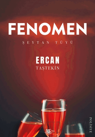 Fenomen: Şeytan Tüyü Ercan Taştekin