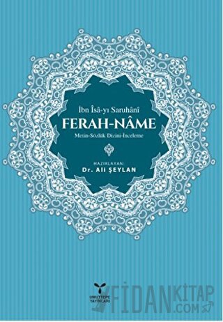 Ferah - Name İbn İsa Saruhani