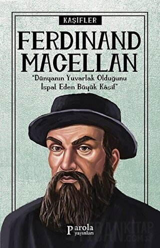 Ferdinand Macellan - Kaşifler Turan Tektaş