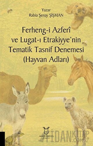 Ferheng-i Azferi ve Lugat-ı Etrakiyye’nin Tematik Tasnif Denemesi (Hay