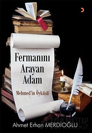 Fermanın Arayan Adam Ahmet Erhan Merdioğlu