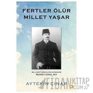 Fertler Ölür Millet Yaşar Aytekin Çınar