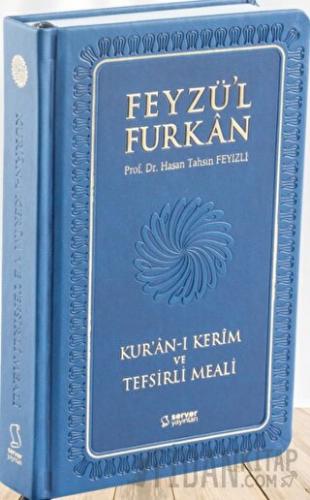 Feyzü'l Furkan Kur'an-ı Kerim ve Tefsirli Meali - Büyük Boy - Ciltli (