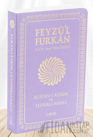 Feyzü'l Furkan Kur'ân-ı Kerîm ve Tefsirli Meali (Büyük Boy - Mushaf ve