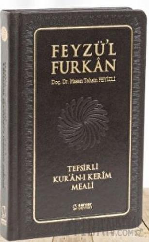 Feyzü'l Furkan Tefsirli Kur'an-ı Kerîm Meali - Cep Boy - Deri Cilt (Ci