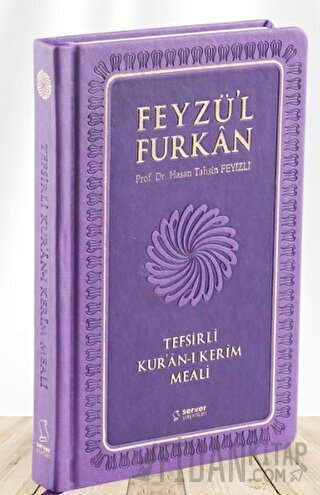 Feyzü'l Furkan Tefsirli Kur'an-ı Kerim Meali (Orta Boy - Tefsirli Meal