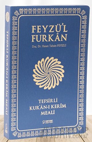 Feyzü'l Furkan Tefsirli Kur'an-ı Kerim Meali (Orta Boy - Tefsirli Meal