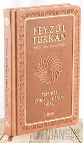 Feyzü'l Furkan Tefsirli Kur'an-ı Kerim Meali (Sempatik Cep Boy - Tefsi