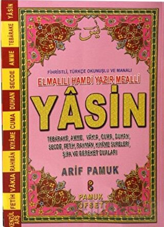 Fihristli, Türkçe Okunuş ve Manalı Elmalılı Hamdi Yazır Mealli Yasin (