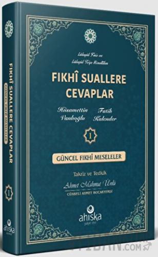 Fıkhi Suallere Cevaplar 1 (Ciltli) Hüsamettin Vanlıoğlu