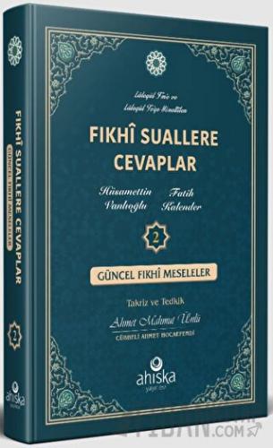 Fıkhi Suallere Cevaplar 2 (Ciltli) Hüsamettin Vanlıoğlu