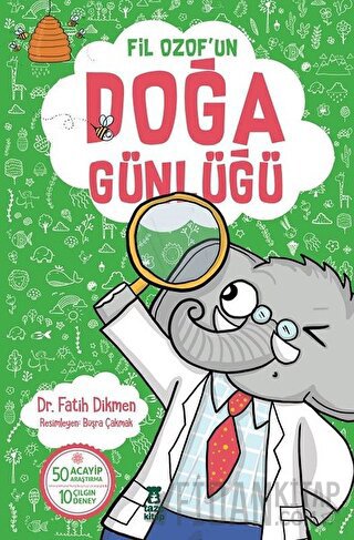 Fil Ozof'un Doğa Günlüğü Fatih Dikmen