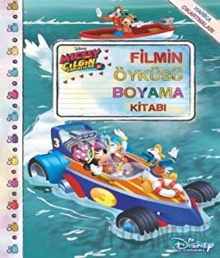 Filmin Öyküsü Boyama Kitabı - Mickey Çılgın Yarışmalar Kolektif