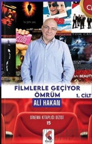 Filmlerle Geçiyor Ömrüm 1. Cilt Ali Hakan