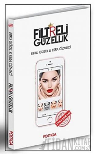 Filtreli Güzellik Ebru Güzel