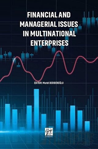 Financial and Managerial Issues in Multinational Enterprises Murat Ber