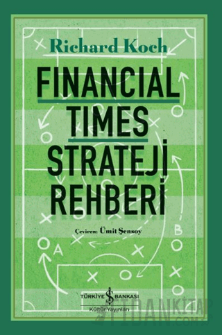 Financial Times Strateji Rehberi Richard Koch