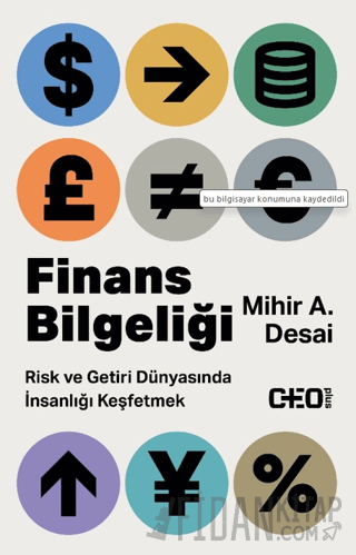 Finans Bilgeliği Mihir A. Desai