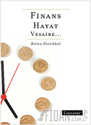 Finans, Hayat, Vesaire Belma Öztürkkal