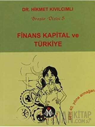 Finans Kapital ve Türkiye Hikmet Kıvılcımlı