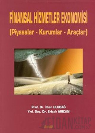 Finansal Hizmetler Ekonomisi Erişah Arıcan