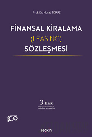 Finansal Kiralama &#40;Leasing&#41; Sözleşmesi Murat Topuz