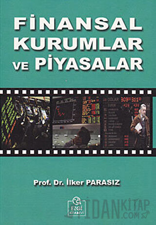 Finansal Kurumlar ve Piyasalar İlker Parasız