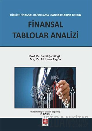 Finansal Raporlama Standartlarına Uygun Finansal Tablolar Analizi Ali 