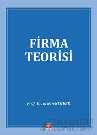 Firma Teorisi Erkan Rehber