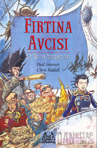 Fırtına Avcısı Uç Diyar Maceraları 2. Kitap Chris Riddell