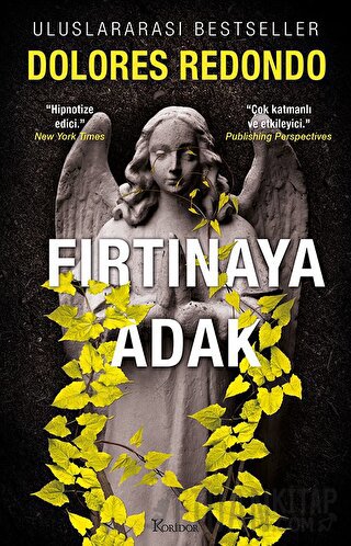 Fırtınaya Adak - 3. Kitap Dolores Redondo