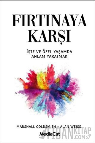 Fırtınaya Karşı Alan Weiss