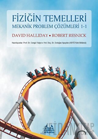 Fiziğin Temelleri Mekanik Problem Çözümleri 1.1 David Halliday