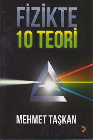 Fizikte 10 Teori Mehmet Taşkan