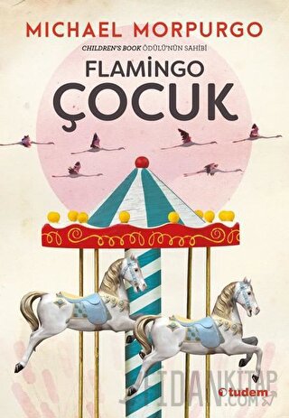 Flamingo Çocuk Michael Morpurgo